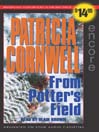 From Potter's Field (MP3): Kay Scarpetta Series, Book 6